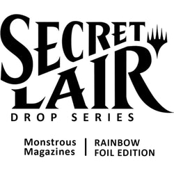 Secret Lair Drop: Monstrous Magazines - Rainbow Foil Edition - Secret Lair Drop Series (SLD)