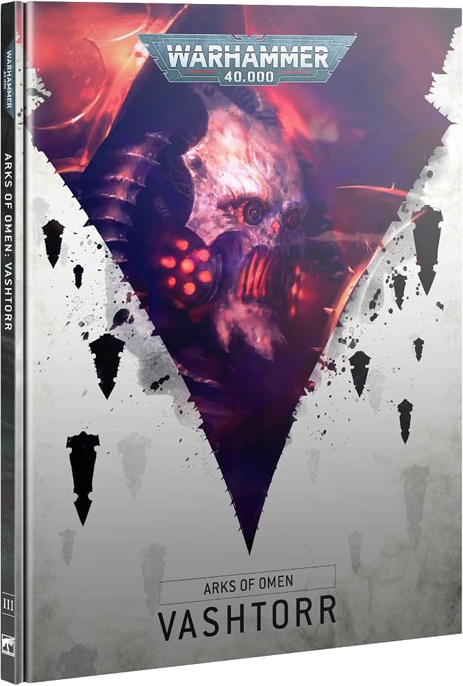 Warhammer 40K: Arks of Omen III - Vashtorr (10th Edition)
