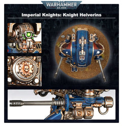 Imperial Knights: Knight Armigers Warglaives/Helverins
