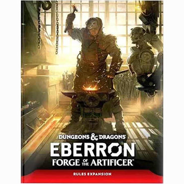 Dungeons and Dragons: Eberron: Forge of the Artificer (Hardcover)