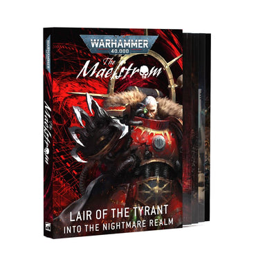 The Maelstrom: Lair of the Tyrant - Into the Nightmare Realm (English)