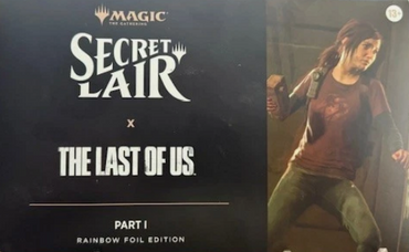 Secret Lair x The Last of Us Part I - Rainbow Foil Edition - Secret Lair Drop Series (SLD)