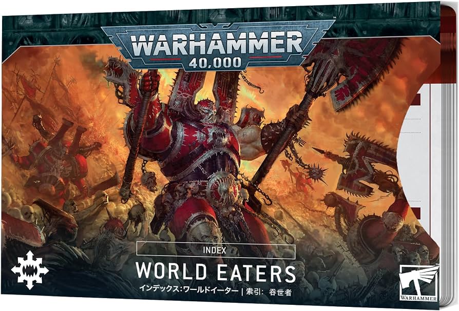 Warhammer 40K: Index - World Eaters (10th Edition)