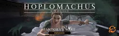 Hoplomachus: Remastered – Pandora's Wake Expansion